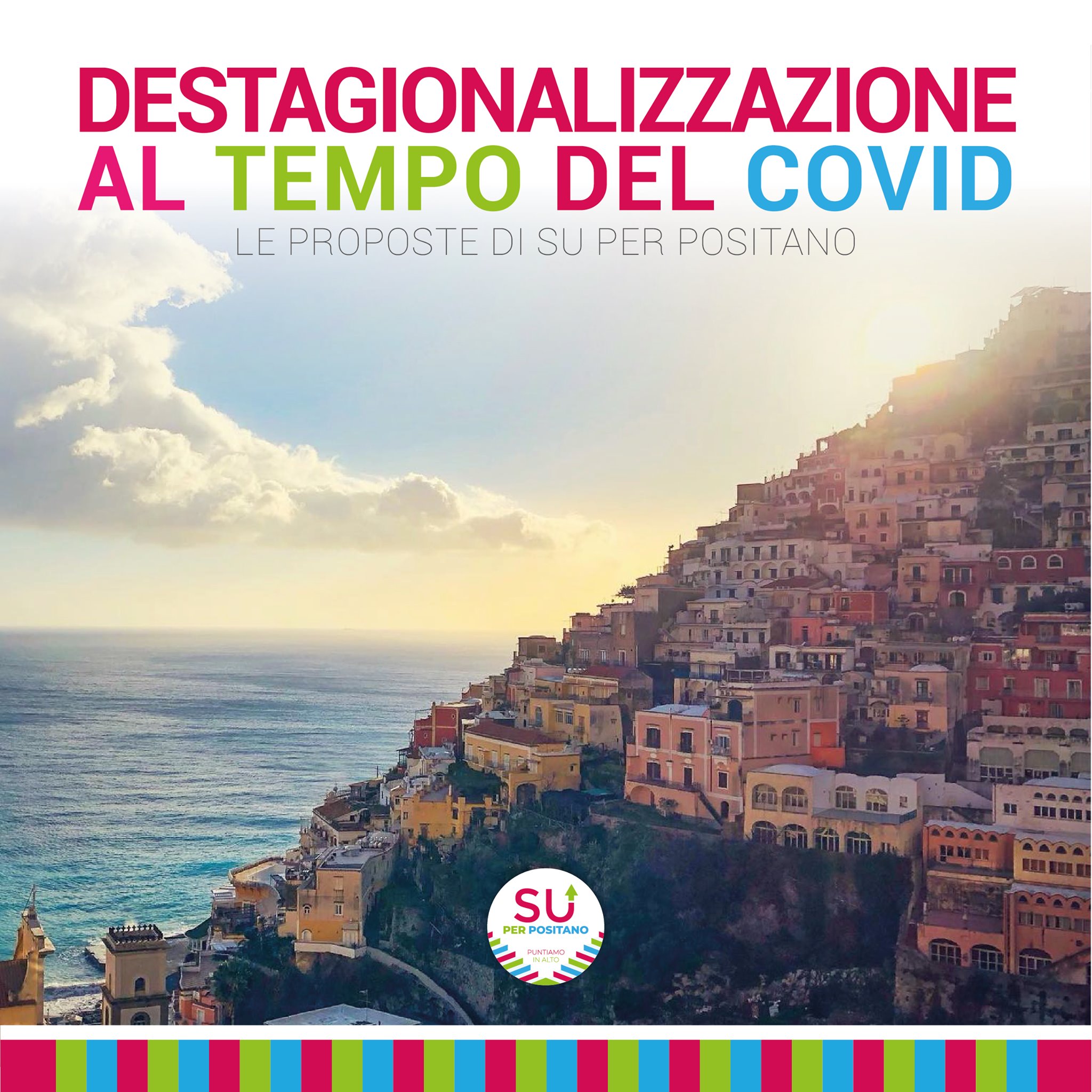 La destagionalizzazione al tempo del Covid:  Le proposte di Su Per Positano